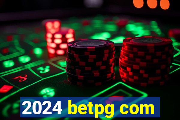 2024 betpg com